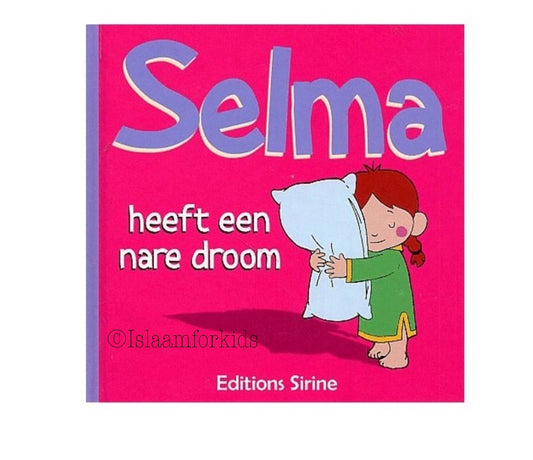 Selma heeft een nare droom