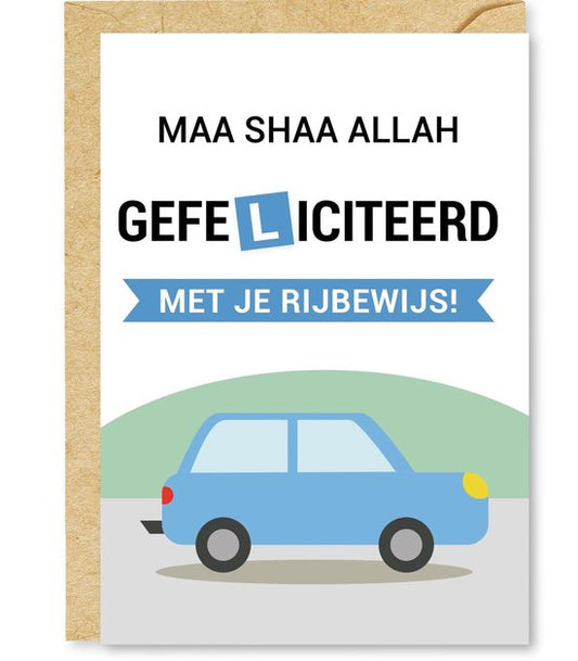 Wenskaart Ma sha Allah gefeliciteerd met je rijbewijs!