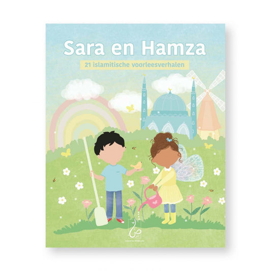 Sara en Hamza 21 islamitische voorleesverhalen